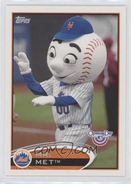 2012 Topps Opening Day - Mascots #M-7 - Mr. Met