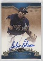 Julio Teheran #/235