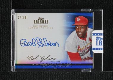 2012 Topps Tribute - Autographs - Blue #TA-BGI - Bob Gibson /50 [Uncirculated]