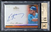 Eric Hosmer [BGS 9.5 GEM MINT] #/25