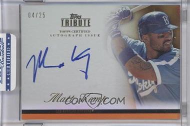 2012 Topps Tribute - Autographs - Orange #TA-MK2 - Matt Kemp /25 [Uncirculated]