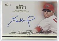 Ian Kennedy #/99