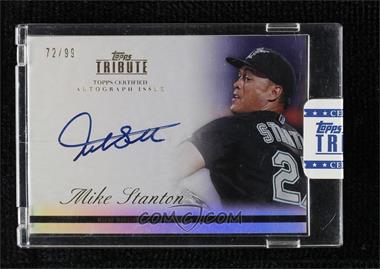 2012 Topps Tribute - Autographs #TA-MST - Mike Stanton /99 [Uncirculated]