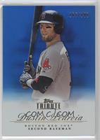 Dustin Pedroia #/199