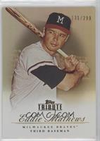 Eddie Mathews #/299