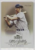 Lou Gehrig #/299