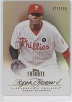 Ryan Howard #/299