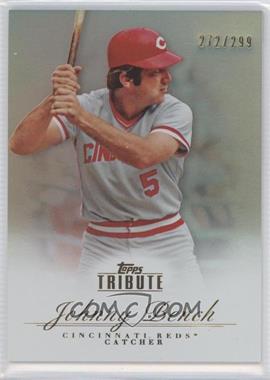 2012 Topps Tribute - [Base] - Bronze #5 - Johnny Bench /299