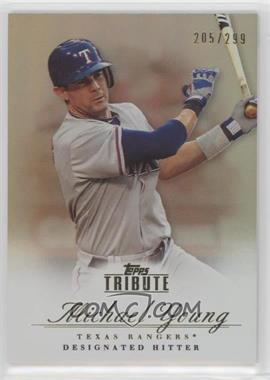 2012 Topps Tribute - [Base] - Bronze #54 - Michael Young /299 [EX to NM]