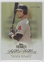 Dustin Pedroia [EX to NM] #/299