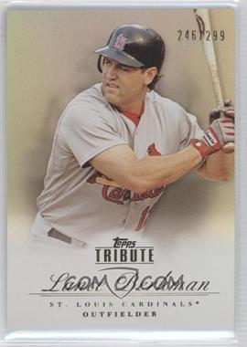 2012 Topps Tribute - [Base] - Bronze #6 - Lance Berkman /299