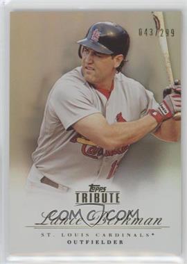 2012 Topps Tribute - [Base] - Bronze #6 - Lance Berkman /299