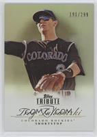 Troy Tulowitzki #/299