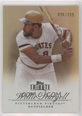 2012 Topps Tribute - [Base] - Bronze #99 - Willie Stargell /299