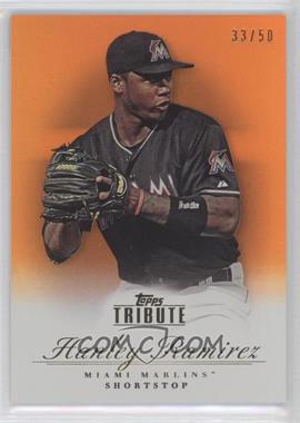 2012 Topps Tribute - [Base] - Orange #64 - Hanley Ramirez /50