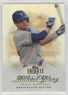 2012 Topps Tribute - [Base] #54 - Michael Young