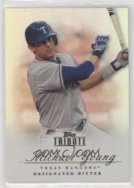 2012 Topps Tribute - [Base] #54 - Michael Young