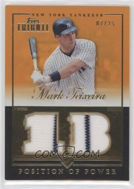 2012 Topps Tribute - Position of Power - Orange #PPO-MT - Mark Teixeira /25 [Good to VG‑EX]