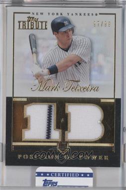 2012 Topps Tribute - Position of Power #PPO-MT - Mark Teixeira /99 [Uncirculated]