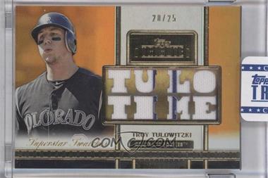 2012 Topps Tribute - Superstar Swatches - Orange #SS-TT - Troy Tulowitzki /25 [Uncirculated]