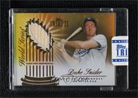 Duke Snider [Uncirculated] #/15