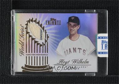 2012 Topps Tribute - World Series Swatches #WSS-HW - Hoyt Wilhelm /99 [Uncirculated]
