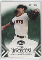 Tim Lincecum #/250