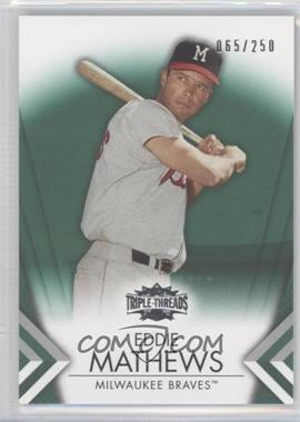 2012 Topps Triple Threads - [Base] - Emerald #57 - Eddie Mathews /250