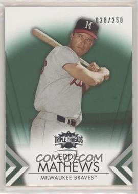 2012 Topps Triple Threads - [Base] - Emerald #57 - Eddie Mathews /250