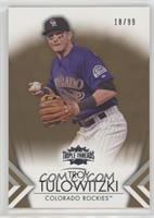 Troy Tulowitzki #/99