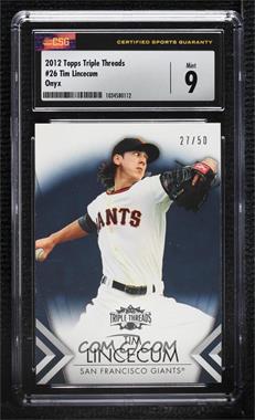 2012 Topps Triple Threads - [Base] - Onyx #26 - Tim Lincecum /50 [CSG 9 Mint]