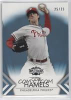 Cole Hamels #/25