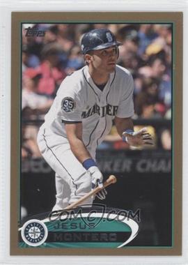 2012 Topps Update Series - [Base] - Gold #US204 - Jesus Montero /2012