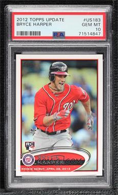 2012 Topps Update Series - [Base] #US183 - Rookie Debut - Bryce Harper [PSA 10 GEM MT]