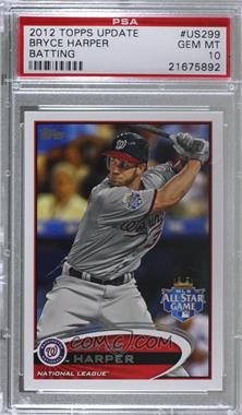 2012 Topps Update Series - [Base] #US299.1 - All-Star - Bryce Harper (Batting) [PSA 10 GEM MT]