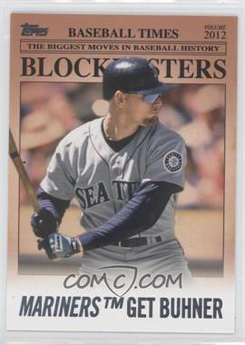 2012 Topps Update Series - Blockbusters #BB-6 - Jay Buhner