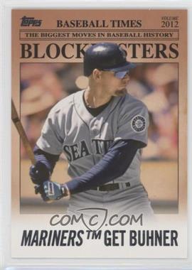 2012 Topps Update Series - Blockbusters #BB-6 - Jay Buhner