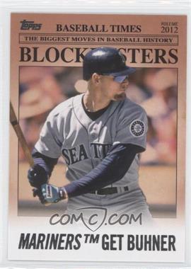 2012 Topps Update Series - Blockbusters #BB-6 - Jay Buhner