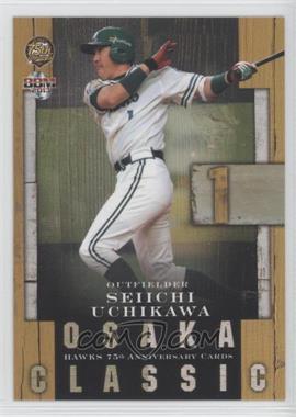 2013 BBM Fukuoka SoftBank Hawks 75th Anniversary Fukuoka Legacy - [Base] #97 - Seiichi Uchikawa