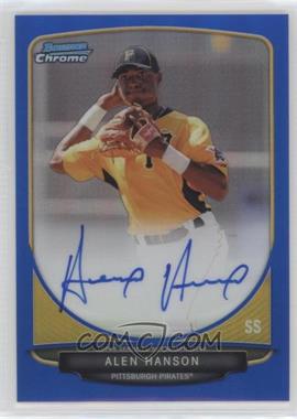 2013 Bowman - Chrome Prospects Autographs - Blue Refractor #BCP-AH - Alen Hanson /150