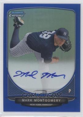 2013 Bowman - Chrome Prospects Autographs - Blue Refractor #BCP-MM - Mark Montgomery /150