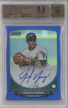 2013 Bowman - Chrome Prospects Autographs - Blue Refractor #BCP-RN - Renato Nunez /150 [BGS 9.5 GEM MINT]