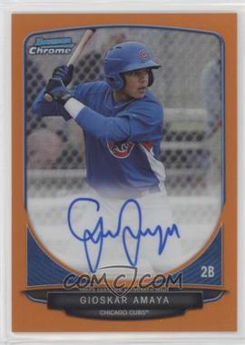 2013 Bowman - Chrome Prospects Autographs - Orange Refractor #BCP-GA - Gioskar Amaya /25