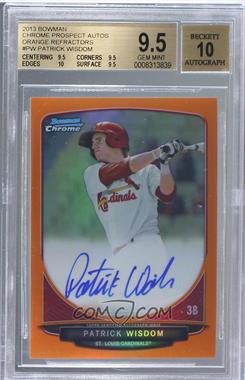 2013 Bowman - Chrome Prospects Autographs - Orange Refractor #BCP-PW - Patrick Wisdom /25 [BGS 9.5 GEM MINT]