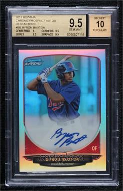 2013 Bowman - Chrome Prospects Autographs - Refractor #BCP-BB - Byron Buxton /500 [BGS 9.5 GEM MINT]