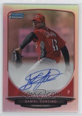 2013 Bowman - Chrome Prospects Autographs - Refractor #BCP-DC - Daniel Corcino /500