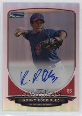 2013 Bowman - Chrome Prospects Autographs - Refractor #BCP-RRO - Ronny Rodriguez /500