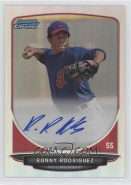 2013 Bowman - Chrome Prospects Autographs - Refractor #BCP-RRO - Ronny Rodriguez /500