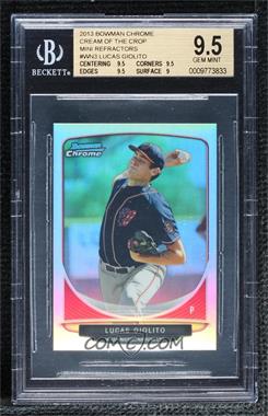 2013 Bowman - Cream of the Crop Chrome Mini Refractor #CC-WN3 - Lucas Giolito [BGS 9.5 GEM MINT]