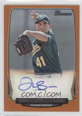 2013 Bowman - Prospect Autographs - Retail Orange #BPA-JB - Josh Bowman /250